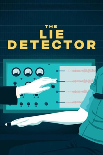 L'histoire du détecteur de mensonges - Documentaires
