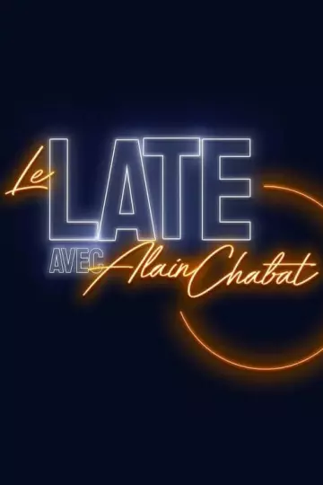 Le Late avec Alain Chabat S01E09 - Divertissements