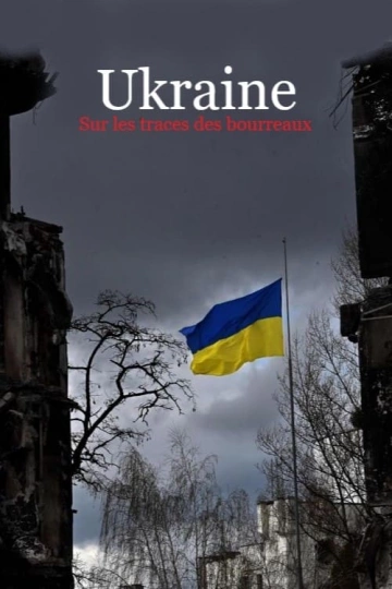 Ukraine - Sur les traces des bourreaux - Documentaires