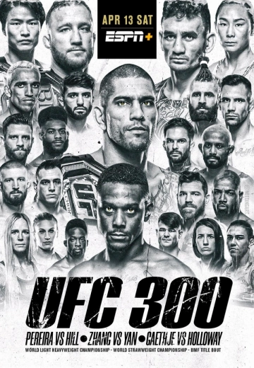 UFC 300 PEREIRA VS HILL [ P R E L i M S   +   M A i N   C A R D ] - Spectacles