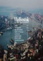 Enquête exclusive - Vladivostok : le nouveau Far West de la Russie