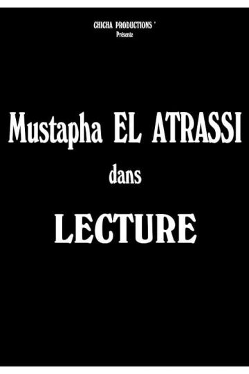 Mustapha El Atrassi : #Lecture - Spectacles