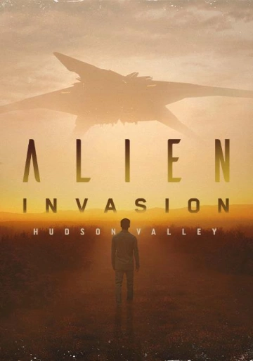 Invasion extraterrestre : la vallée de l'Hudson - Documentaires