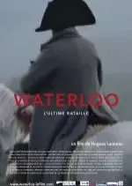 Waterloo, l'ultime bataille - Documentaires