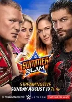 WWE Summerslam 2018 - Spectacles