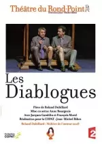 (François MOREL & Jacques GAMBLIN) - Les Diablogues - Spectacles