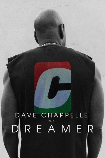 Dave Chappelle: The Dreamer - Spectacles