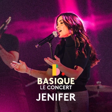 Jenifer - Basique le concert - Concerts