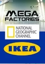 Mega Factories - Ikea - Documentaires