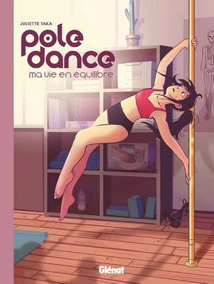 Pole Dance, ma vie en équilibre - BD