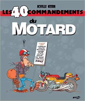 Les 40 commandements du motard