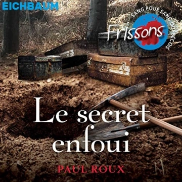 LE SECRET ENFOUI - PAUL ROUX - AudioBooks