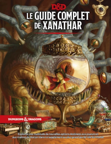 D&D 5E ÉDITION - LE GUIDE COMPLET DE XANATHAR