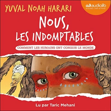 Nous, les indomptables Yuval Noah Harari - AudioBooks