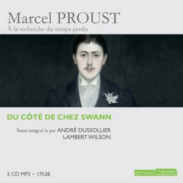 Du côté de chez Swann Marcel Proust