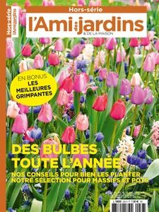L'Ami des Jardins Hors-Série N.238 - 18 Avril 2024 - Magazines