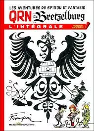 Spirou et Fantasio - L'intégrale version originale Tome 1 : QRN sur Bretzelburg