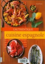 L’authentique cuisine espagnole