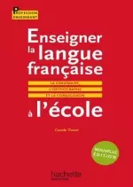 Enseigner la langue française à l'école - Livres