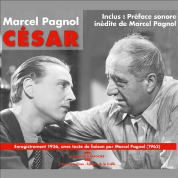MARCEL PAGNOL - CÉSAR - LA TRILOGIE MARSEILLAISE 3 - AudioBooks