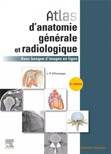 Atlas d'anatomie générale et radiologique - Livres