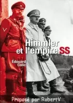 Himmler et l’empire SS