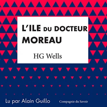L'île du Docteur Moreau H.G. Wells - AudioBooks