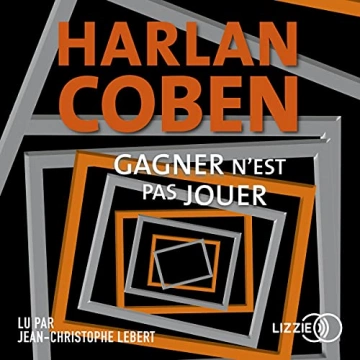 HARLAN COBEN - GAGNER N'EST PAS JOUER - AudioBooks