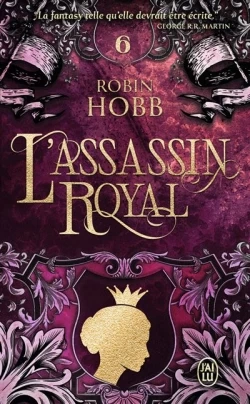 ROBIN HOBB - L'ASSASSIN ROYAL T6 LA REINE SOLITAIRE
