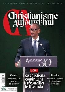 Christianisme Aujourd'hui - Mai 2024 - Magazines