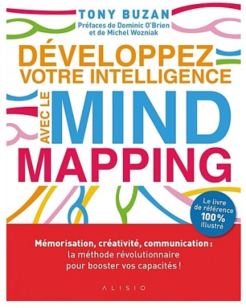 Tony Buzan - Développez votre intelligence avec le mind mapping - AudioBooks