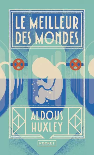 LE MEILLEUR DES MONDES - ALDOUS HUXLEY - AudioBooks