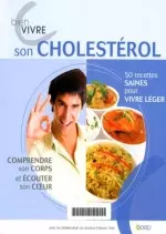 Bien vivre son cholestérol - Livres