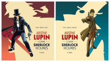 Arsène Lupin contre Sherlock Holmes T01 à T02