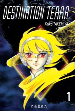 DESTINATION TERRA T01 - Mangas