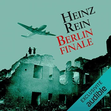 Berlin finale  Heinz Rein - AudioBooks