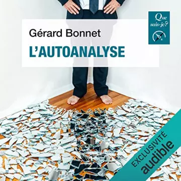 L'autoanalyse - Collection Que sais-je Gérard Bonnet
