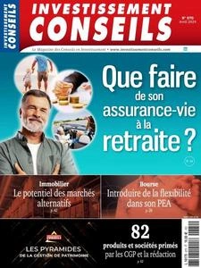 Investissement Conseils - Avril 2024 - Magazines