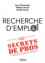 RECHERCHE D'EMPLOI : SECRETS DE PROS