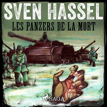 Les Panzers de la mort Sven Hassel