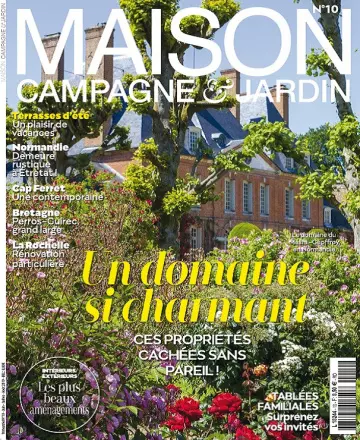 Maison Campagne et Jardin N°10 – Juin-Août 2019 - Magazines