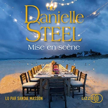 DANIELLE STEEL - MISE EN SCÈNE - AudioBooks