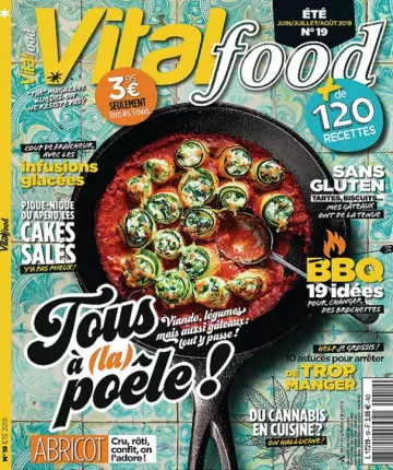 Vital Food N°19 – Juin-Août 2019 - Magazines