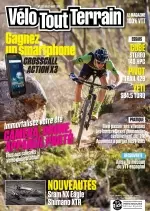 Vélo Tout Terrain N°233 – Juillet-Août 2018 - Magazines