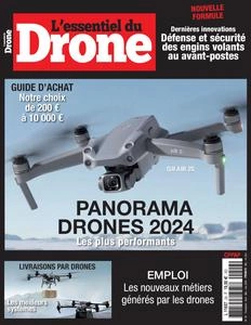 L'Essentiel du Drone N.29 - Avril-Mai-Juin 2024 - Magazines