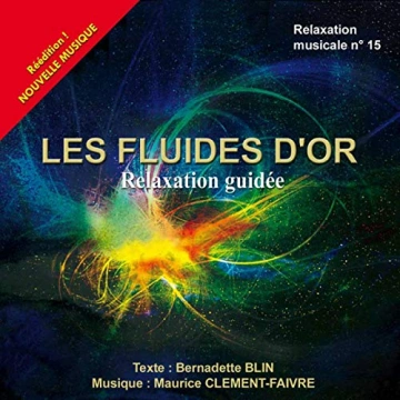 BERNADETTE BLIN - RELAXATIONS GUIDÉES - AudioBooks