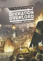 OPÉRATION OVERLORD - INTÉGRALE - BD