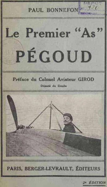 Le premier "AS" : Adolphe Celestin Pégoud, 1918 - Livres