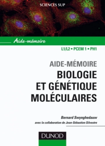 Aide-mémoire Biologie et génétique moléculaires - Livres