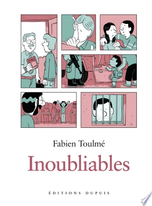 INOUBLIABLES T01 - BD